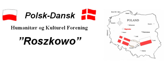polsk-dansk-humanitaer-kulturel-forening-roszkowo